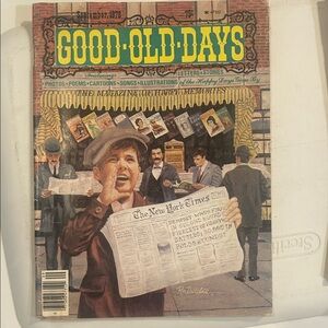 Vintage 'Good Old Days' Magazine Cover Art